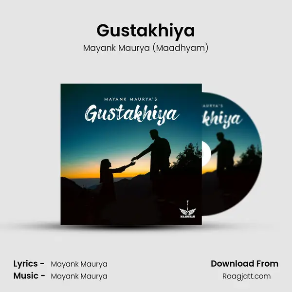 Gustakhiya mp3 song