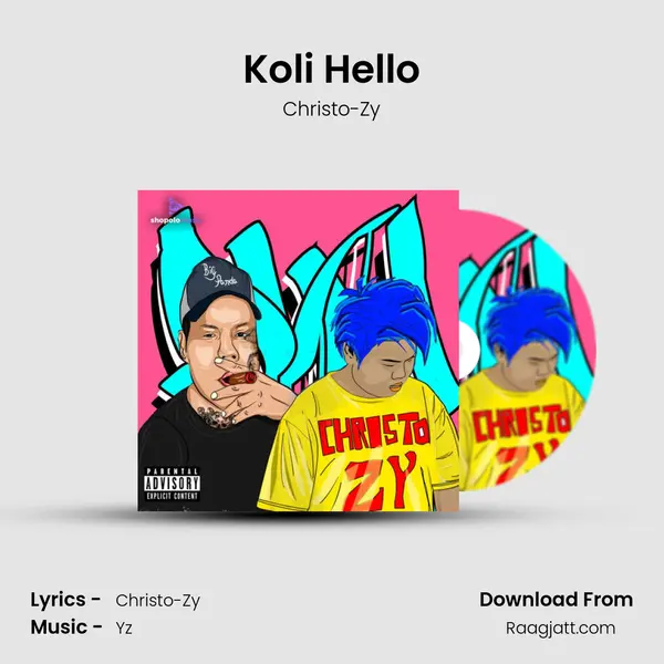 Koli Hello - Christo-Zy album cover 