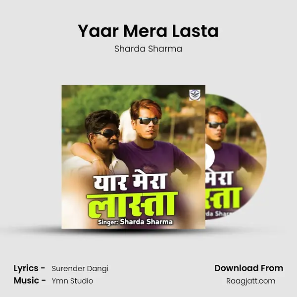 Yaar Mera Lasta - Sharda Sharma album cover 