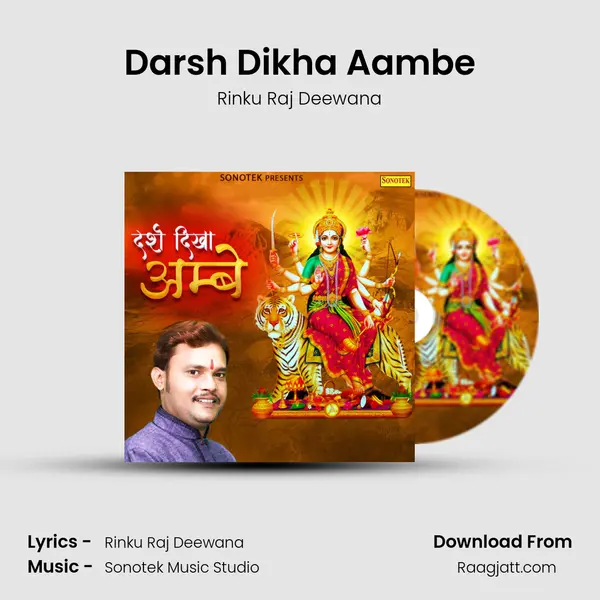 Darsh Dikha Aambe - Rinku Raj Deewana album cover 