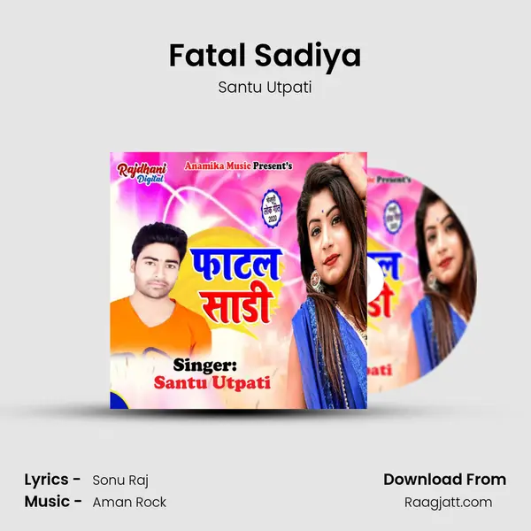 Fatal Sadiya - Santu Utpati album cover 