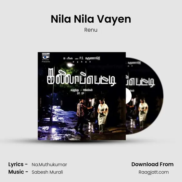 Nila Nila Vayen mp3 song