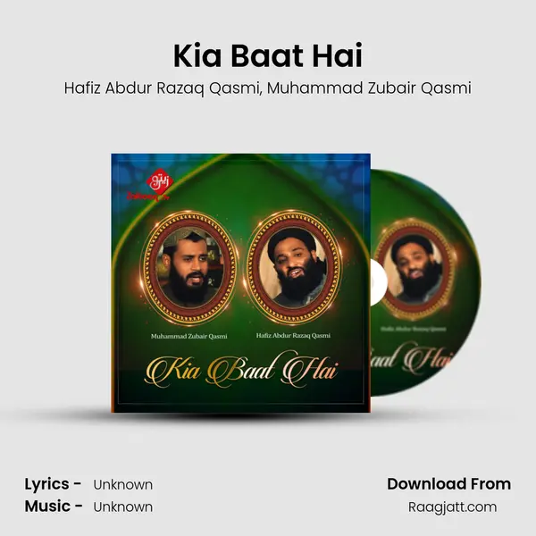 Kia Baat Hai mp3 song