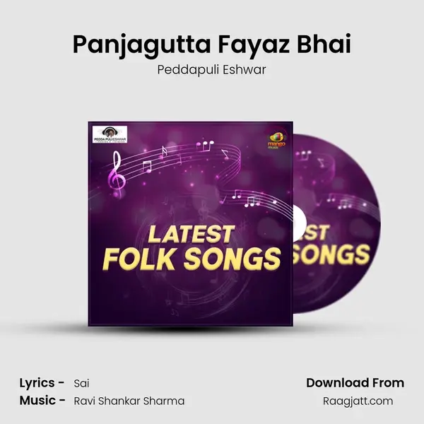 Panjagutta Fayaz Bhai mp3 song