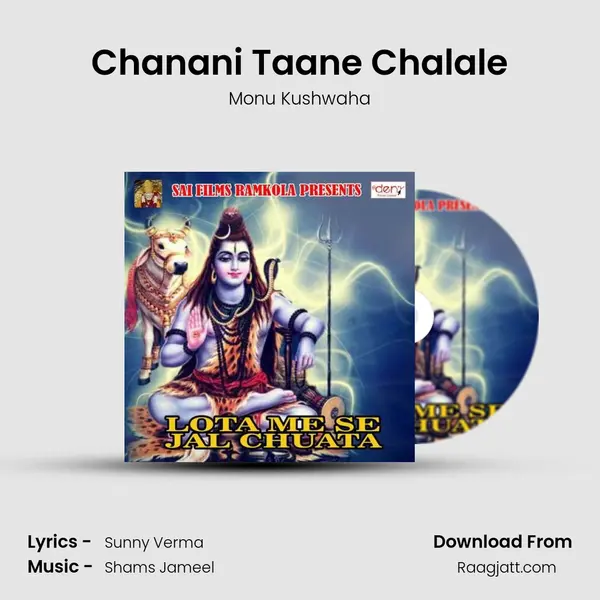 Chanani Taane Chalale - Monu Kushwaha album cover 