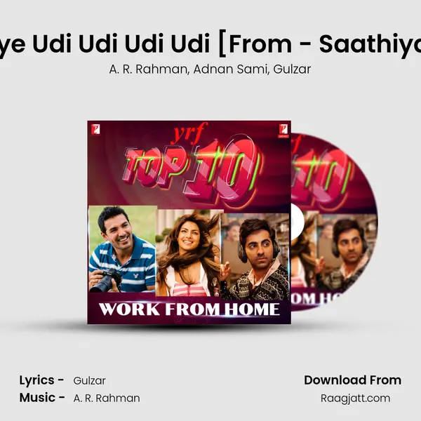 Aye Udi Udi Udi Udi [From - Saathiya] - A. R. Rahman album cover 