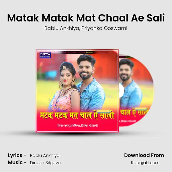 Matak Matak Mat Chaal Ae Sali - Bablu Ankhiya album cover 