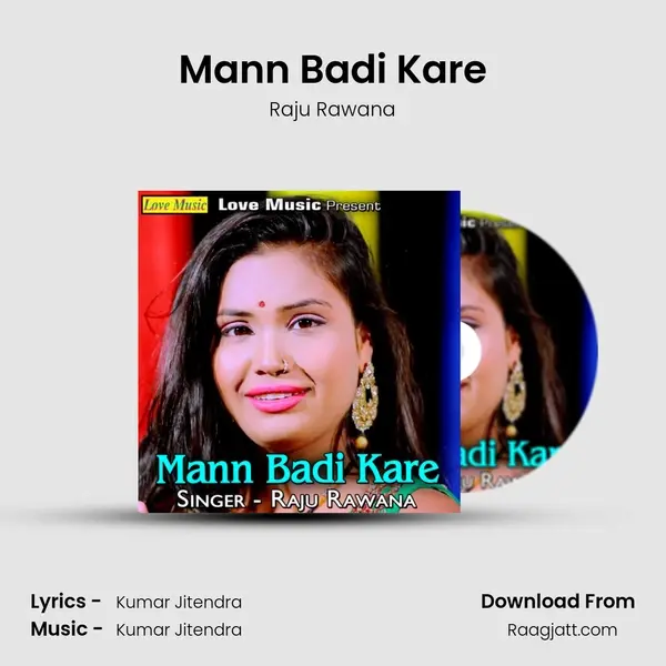 Mann Badi Kare - Raju Rawana album cover 