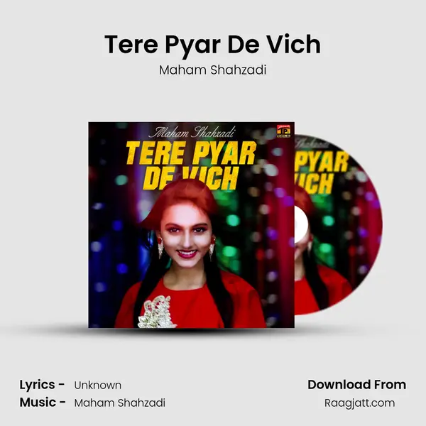 Tere Pyar De Vich - Maham Shahzadi album cover 