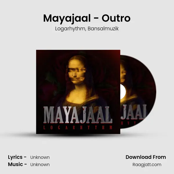 Mayajaal - Outro - Logarhythm album cover 