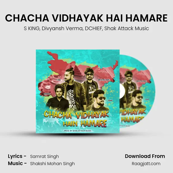 CHACHA VIDHAYAK HAI HAMARE - S KING album cover 