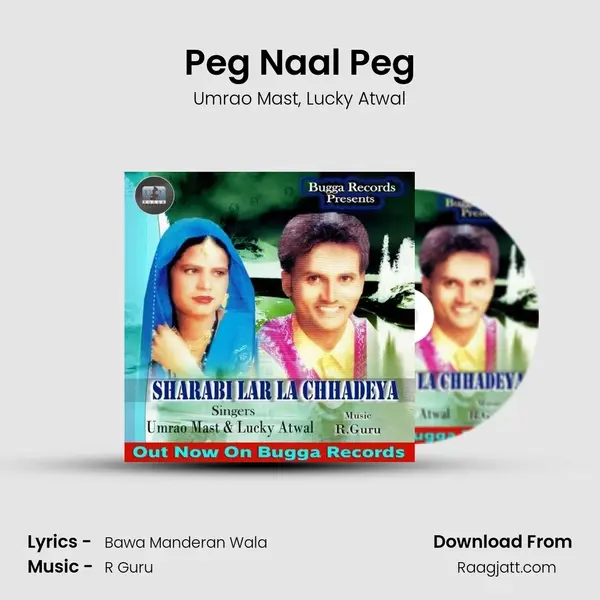 Peg Naal Peg - Umrao Mast album cover 