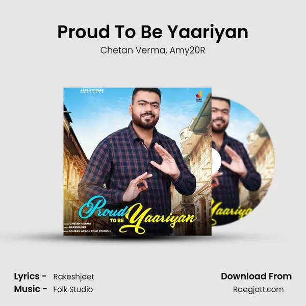 Proud To Be Yaariyan mp3 song