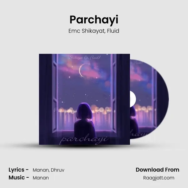 Parchayi - Emc Shikayat album cover 