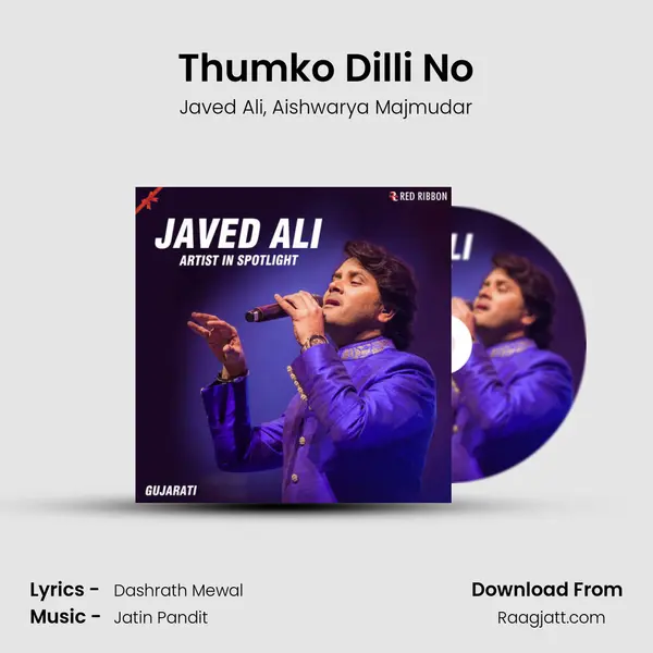 Thumko Dilli No mp3 song