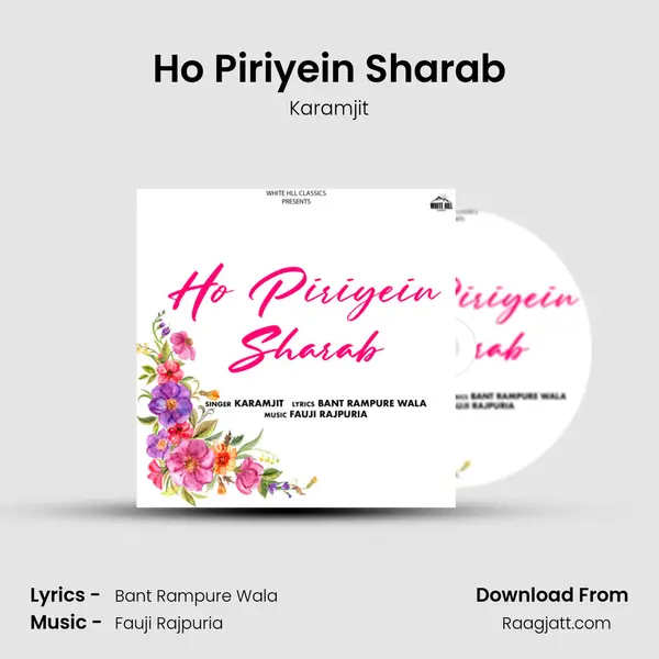 Ho Piriyein Sharab - Karamjit album cover 