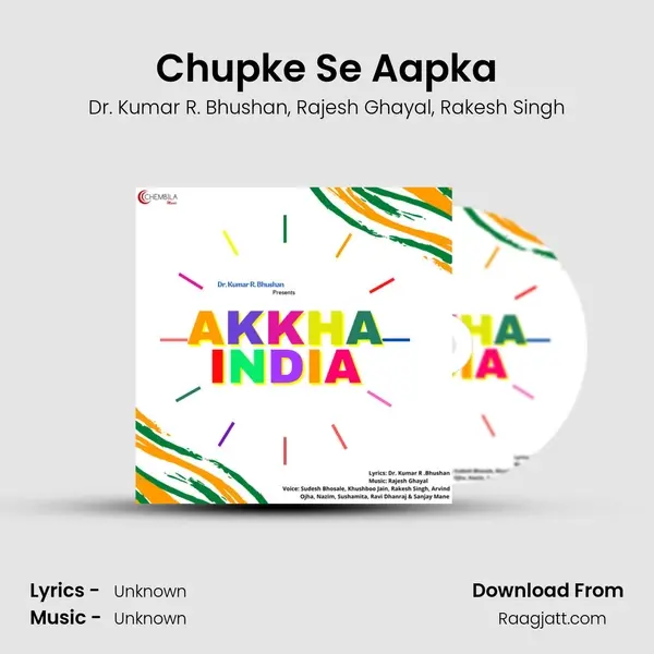 Chupke Se Aapka - Dr. Kumar R. Bhushan album cover 