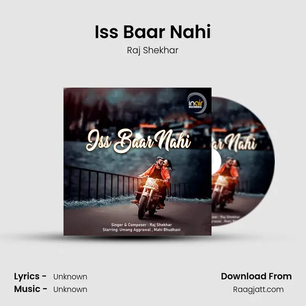 Iss Baar Nahi - Raj Shekhar album cover 