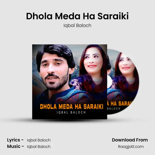 Dhola Meda Ha Saraiki - Iqbal Baloch album cover 