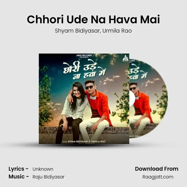 Chhori Ude Na Hava Mai - Shyam Bidiyasar album cover 