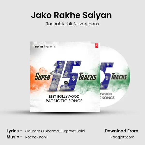 Jako Rakhe Saiyan (From Batla House) mp3 song