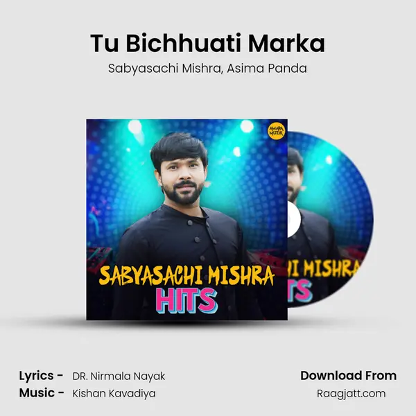 Tu Bichhuati Marka mp3 song