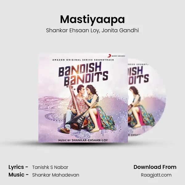 Mastiyaapa - Shankar Ehsaan Loy album cover 