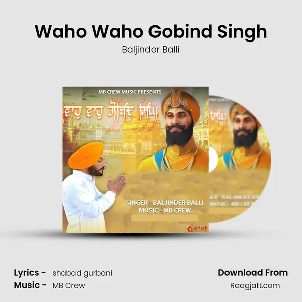 Waho Waho Gobind Singh mp3 song