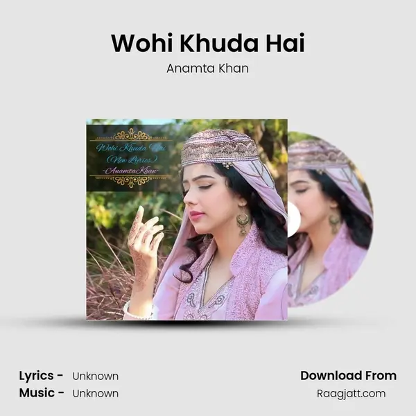 Wohi Khuda Hai mp3 song