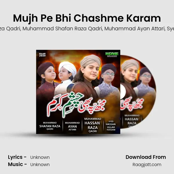 Mujh Pe Bhi Chashme Karam - Muhammad Hassan Raza Qadri album cover 