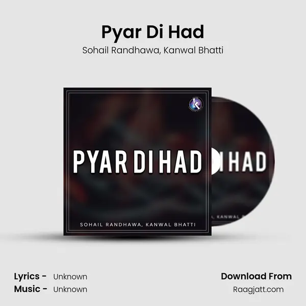 Pyar Di Had mp3 song