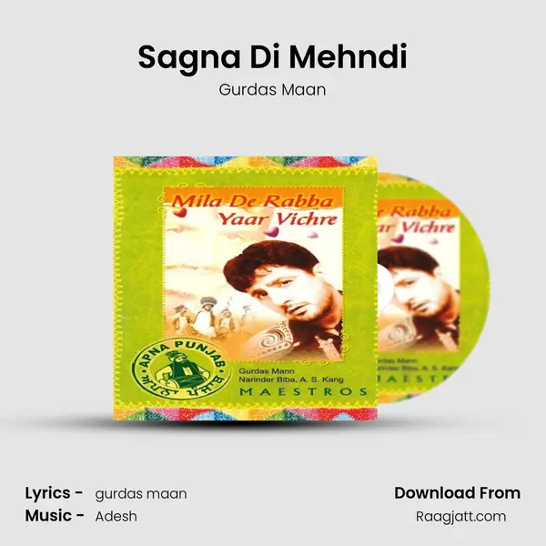 Sagna Di Mehndi - Gurdas Maan album cover 