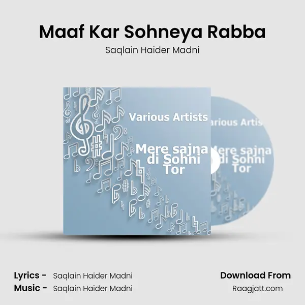 Maaf Kar Sohneya Rabba mp3 song