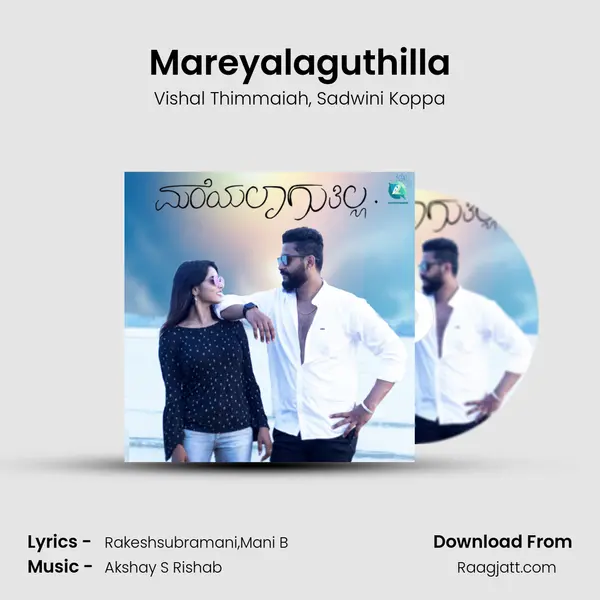 Mareyalaguthilla - Vishal Thimmaiah album cover 