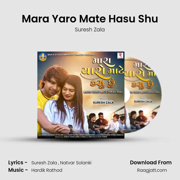 Mara Yaro Mate Hasu Shu mp3 song