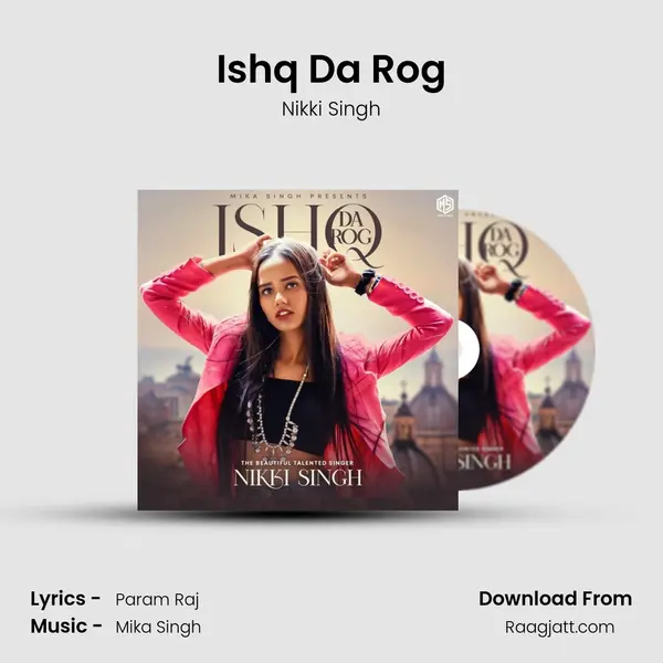 Ishq Da Rog mp3 song