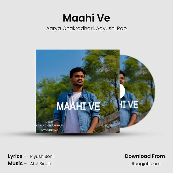 Maahi Ve - Aarya Chakradhari album cover 