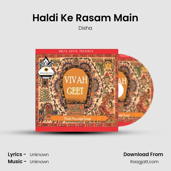 Haldi Ke Rasam Main - Disha album cover 