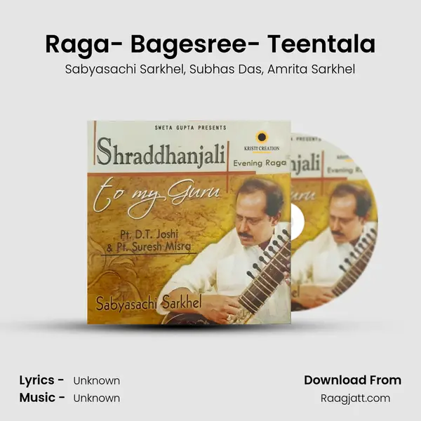 Raga- Bagesree- Teentala - Sabyasachi Sarkhel album cover 