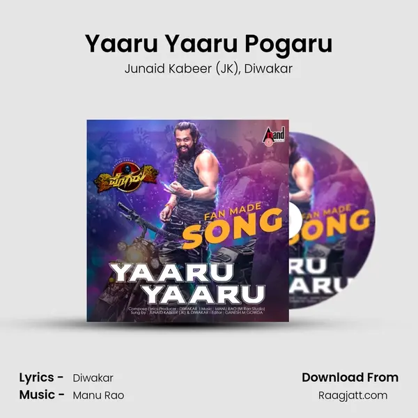 Yaaru Yaaru Pogaru - Junaid Kabeer (JK) album cover 