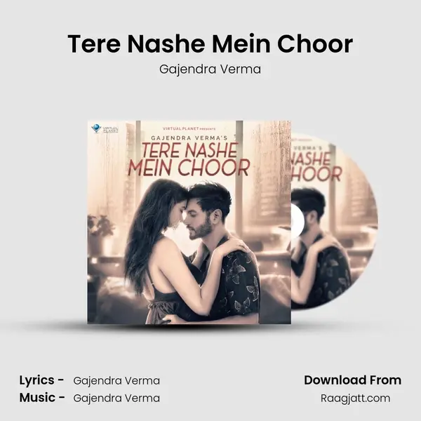 Tere Nashe Mein Choor mp3 song