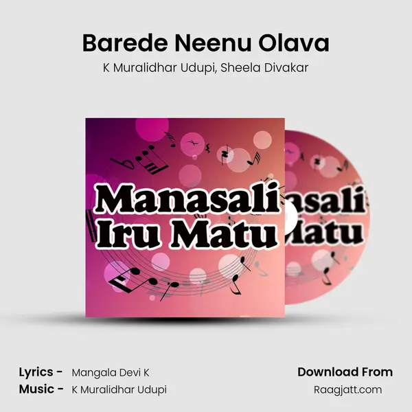 Barede Neenu Olava - K Muralidhar Udupi album cover 