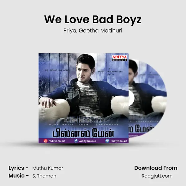 We Love Bad Boyz mp3 song