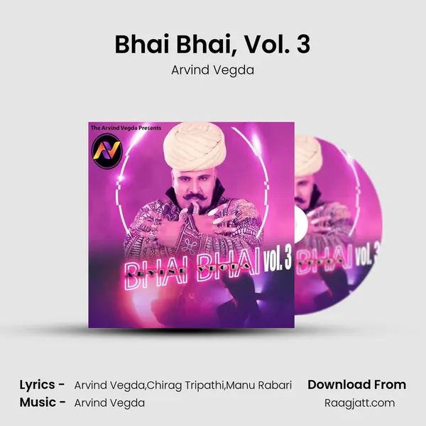 Bhai Bhai, Vol. 3 mp3 song