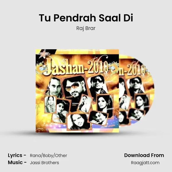 Tu Pendrah Saal Di - Raj Brar album cover 