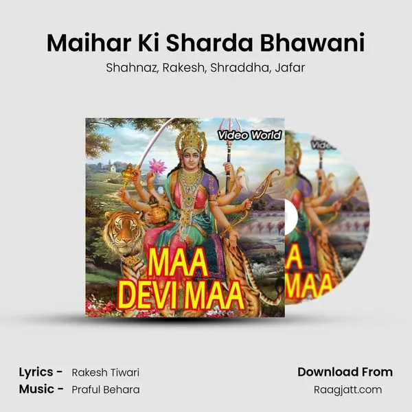 Maihar Ki Sharda Bhawani mp3 song