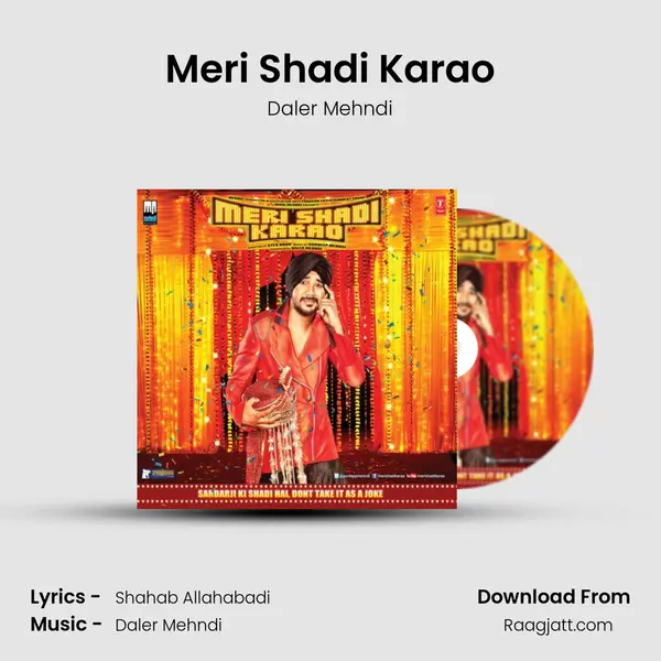 Meri Shadi Karao - Daler Mehndi album cover 