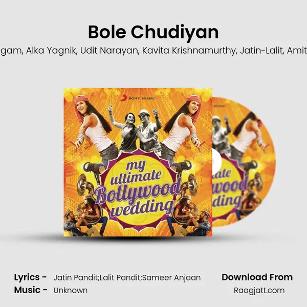 Bole Chudiyan - Sonu Nigam mp3 song