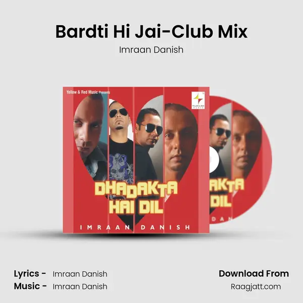 Bardti Hi Jai-Club Mix mp3 song