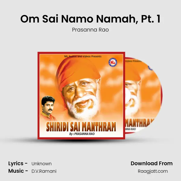 Om Sai Namo Namah, Pt. 1 mp3 song